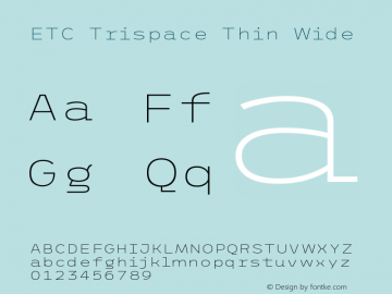 ETC Trispace Thin Wide Version 1.400图片样张