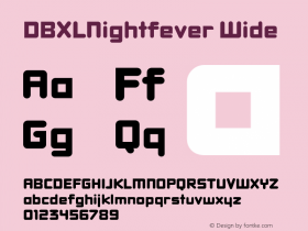 DBXLNightfever Wide Version 3.000;hotconv 1.0.109;makeotfexe 2.5.65596图片样张