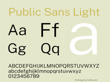 Public Sans Light Version 1.002;hotconv 1.0.109;makeotfexe 2.5.65596 Font Sample