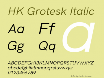 HK Grotesk Italic Version 2.400;hotconv 1.0.109;makeotfexe 2.5.65596 Font Sample