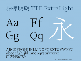 源様明朝 TTF ExtraLight  Font Sample