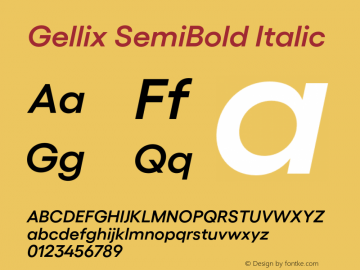 Gellix SemiBold Italic Version 1.006;PS 001.006;hotconv 1.0.88;makeotf.lib2.5.64775 Font Sample