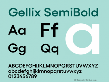 Gellix SemiBold Version 1.005;PS 001.005;hotconv 1.0.88;makeotf.lib2.5.64775 Font Sample