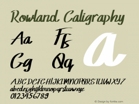 Rowland Caligraphy Version 1.004;Fontself Maker 3.1.2图片样张