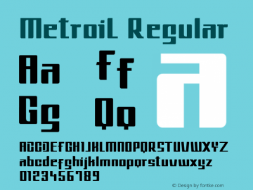 MetroiL Version 1.00;May 24, 2019;FontCreator 11.5.0.2430 64-bit图片样张