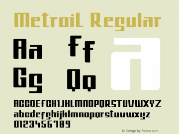 MetroiL Version 1.00;May 24, 2019;FontCreator 11.5.0.2430 64-bit Font Sample