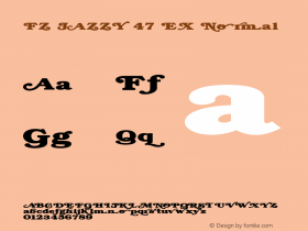 FZ JAZZY 47 EX Normal 1.000 Font Sample