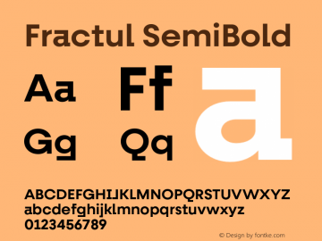Fractul SemiBold Version 1.000;hotconv 1.0.109;makeotfexe 2.5.65596图片样张