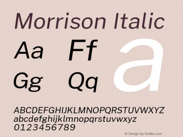 Morrison Italic Version 0.03;June 6, 2019;FontCreator 11.5.0.2425 64-bit; ttfautohint (v1.8.3) Font Sample