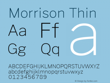 Morrison Thin Version 0.03;June 6, 2019;FontCreator 11.5.0.2425 64-bit; ttfautohint (v1.8.3)图片样张
