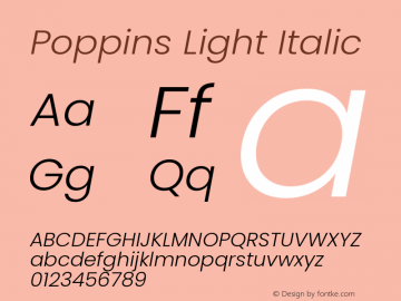 Poppins Light Italic 4.003b9图片样张