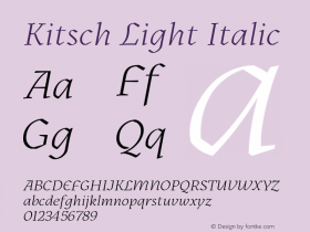 KitschLightItalic Version 1.000;hotconv 1.0.109;makeotfexe 2.5.65596;YWFTv17图片样张