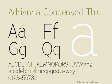 Adrianna Condensed Thin Version 1.000 Font Sample