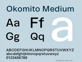 OkomitoMedium Version 1.011;PS 001.011;hotconv 1.0.88;makeotf.lib2.5.64775;YWFTv17图片样张