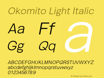 OkomitoLightItalic Version 1.011;hotconv 1.0.109;makeotfexe 2.5.65596;YWFTv17图片样张