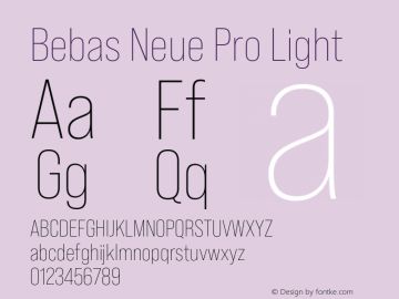BebasNeuePro-Light Version 1.100;PS 001.100;hotconv 1.0.88;makeotf.lib2.5.64775图片样张