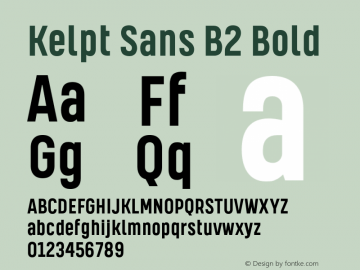KelptSansB2-Bold Version 1.000;YWFTv17 Font Sample