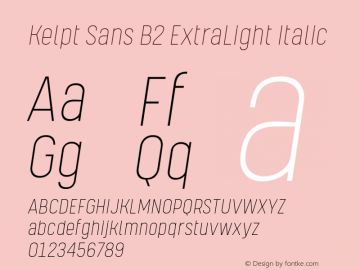 Kelpt Sans B2 ExtraLight Italic Version 1.000;YWFTv17图片样张