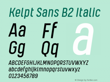 Kelpt Sans B2 Italic Version 1.000;YWFTv17 Font Sample