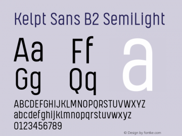 Kelpt Sans B2 SemiLight Version 1.000;YWFTv17 Font Sample