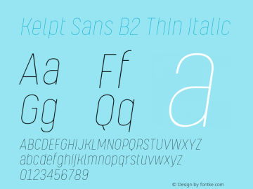 KelptSansB2-ThinItalic Version 1.000;YWFTv17 Font Sample