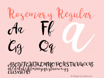 Rosemary Regular Version 1.000;PS 001.000;hotconv 1.0.88;makeotf.lib2.5.64775 Font Sample