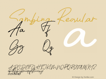 Sambina Regular Version 1.000;PS 001.000;hotconv 1.0.88;makeotf.lib2.5.64775 Font Sample