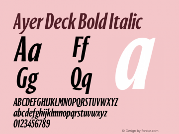AyerDeck-BoldItalic Version 1.1 2018 Font Sample