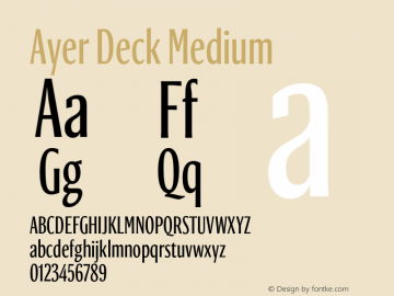 AyerDeck-Medium Version 1.1 2018 Font Sample