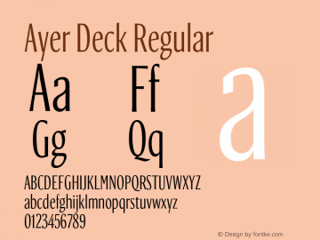AyerDeck-Regular Version 1.1 2018 Font Sample