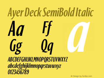 AyerDeck-SemiBoldItalic Version 1.1 2018 Font Sample