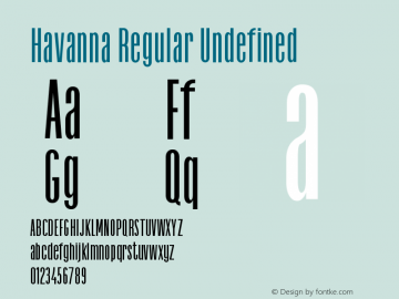 Havanna Regular Version 1.00;June 9, 2019 Font Sample