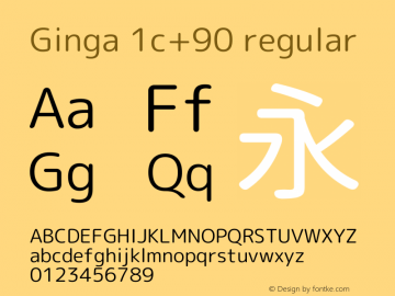 Ginga 1c+90 regular  Font Sample