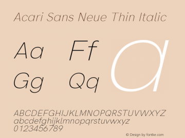 Acari Sans Neue Thin Italic Version 1.045;June 16, 2019;FontCreator 11.5.0.2425 64-bit; ttfautohint (v1.8.3)图片样张