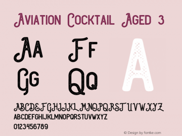 Aviation Cocktail Aged 3 Version 1.00;June 15, 2019;FontCreator 11.5.0.2430 64-bit Font Sample