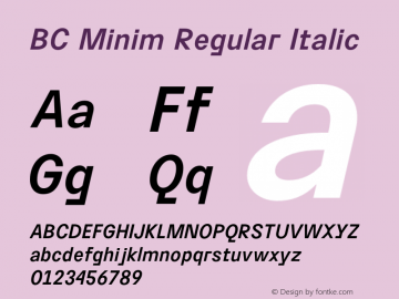 BC Minim Regular Italic Version 1.000 | w-rip DC20190610 Font Sample