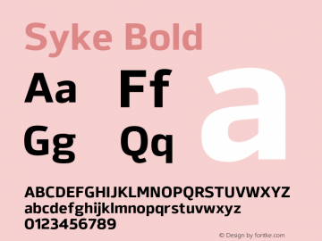 Syke Bold Version 001.000 April 2019 Font Sample