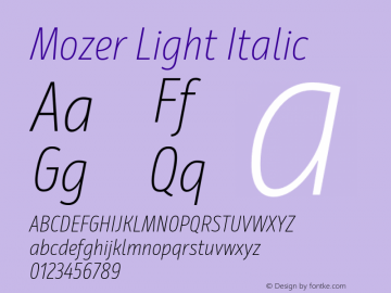 Mozer-LightItalic Version 1.000;hotconv 1.0.109;makeotfexe 2.5.65596;YWFTv17图片样张