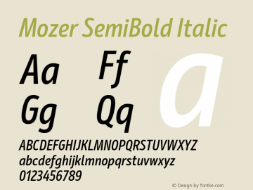 Mozer-SemiBoldItalic Version 1.000;hotconv 1.0.109;makeotfexe 2.5.65596;YWFTv17图片样张