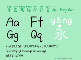 感觉萌萌哒拼音体 Version 1.00;May 15, 2019;FontCreator 11.5.0.2427 32-bit Font Sample