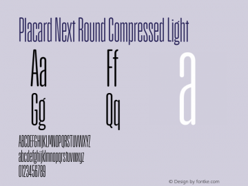 Placard Next Round Comp Light Version 1.00, build 21, s3 Font Sample