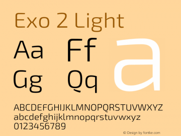 Exo 2 Light Version 1.001;PS 001.001;hotconv 1.0.88;makeotf.lib2.5.64775 Font Sample