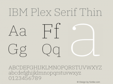 IBM Plex Serif Thin Version 2.5 Font Sample