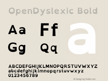 OpenDyslexic Bold Version 2.001;PS 002.001;hotconv 1.0.70;makeotf.lib2.5.58329 Font Sample