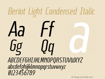 Beriot Light Condensed Italic Version 1.000;hotconv 1.0.109;makeotfexe 2.5.65596;YWFTv17图片样张