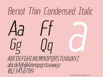 Beriot Thin Condensed Italic Version 1.000;hotconv 1.0.109;makeotfexe 2.5.65596;YWFTv17图片样张