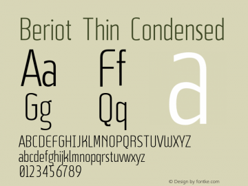 Beriot-ThinCondensed Version 1.000;hotconv 1.0.109;makeotfexe 2.5.65596;YWFTv17 Font Sample