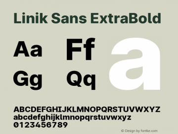 Linik Sans ExtraBold Version 3.003;June 20, 2019;FontCreator 11.5.0.2425 64-bit; ttfautohint (v1.8.3)图片样张