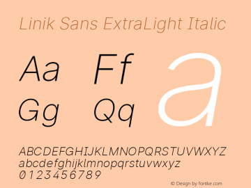 Linik Sans ExtraLight Italic Version 3.003;June 20, 2019;FontCreator 11.5.0.2425 64-bit; ttfautohint (v1.8.3)图片样张