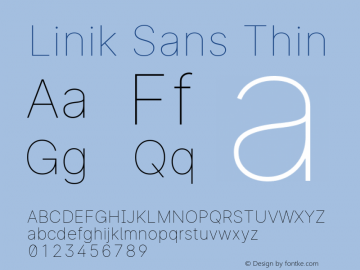 Linik Sans Thin Version 3.003;June 20, 2019;FontCreator 11.5.0.2425 64-bit; ttfautohint (v1.8.3) Font Sample